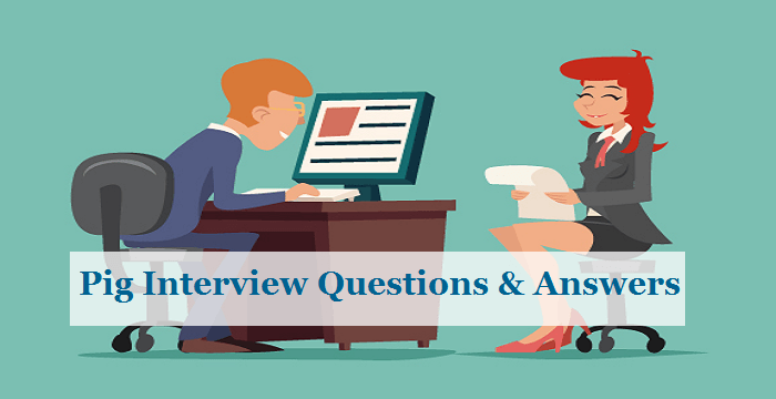 PIG Interview Questions and Answers