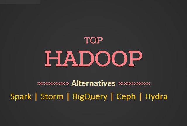 hadoop alternatives