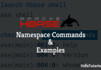 Hbase namespace commands and examples