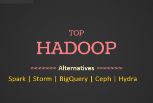 hadoop alternatives